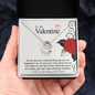 To My Valentine...You are the most wonderful thing that has ever happened to me. In your eyes I have discovered my true home. In your heart I have found the purest love and In your soul, I have found my Soulmate. ShineOn Fulfillment
