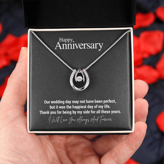 Happy Anniversary...Our wedding day may not have been perfect, but it was the happiest day of my life. Thank you for being by my side for all these years. ShineOn Fulfillment