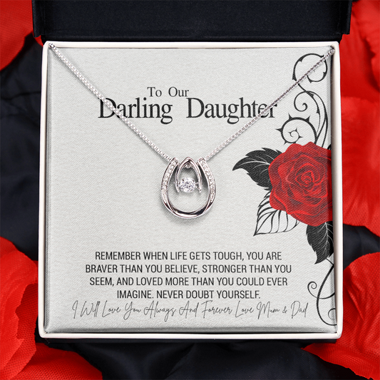 To Our Darling Daughter...
