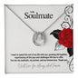 To My Soulmate...I want to spend the rest of my life with you, growing old together, experiencing all the joys and challenges life has to offer. You are my soulmate, my partner, and my forever love. Thank you. - Crimson Sparkler