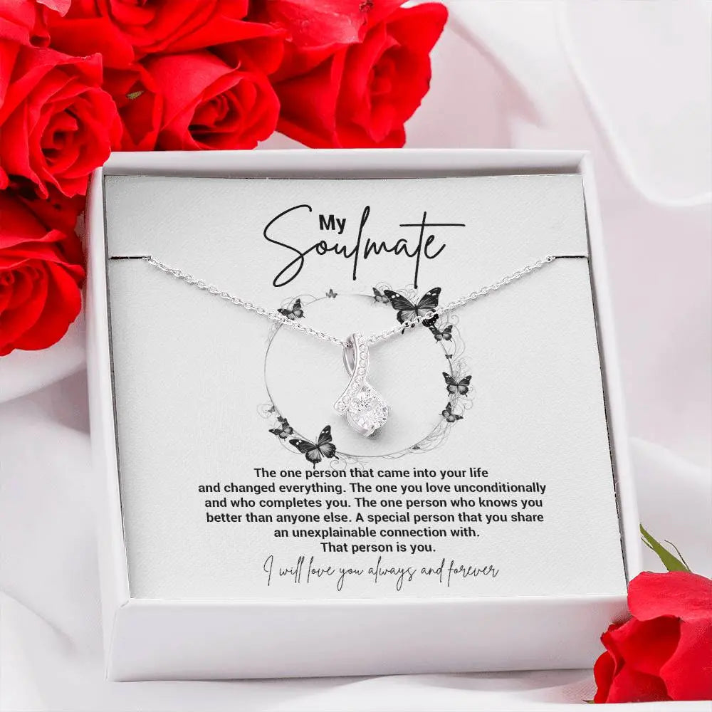 My Soulmate.The one person that came into your life and changed everything.The one you love unconditionally and who completes you. The one person who knows you better than anyone else. ShineOn Fulfillment
