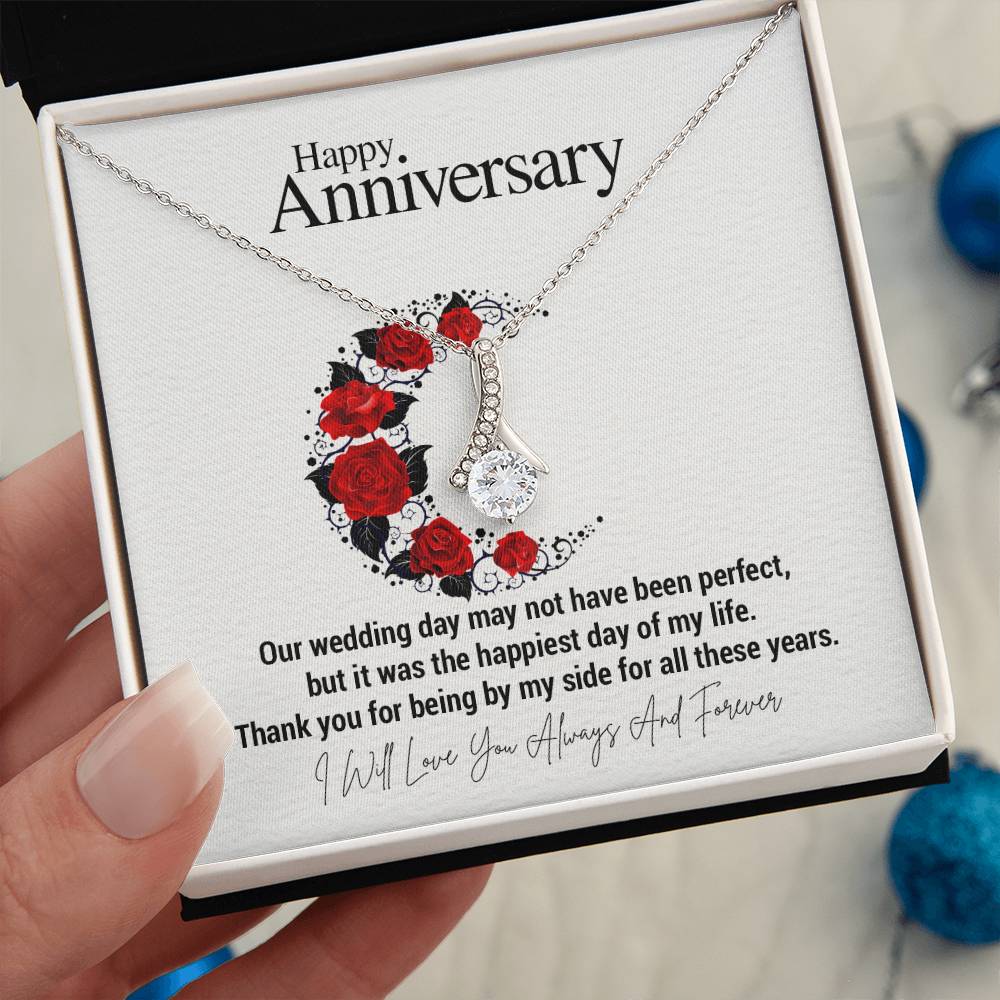 Happy Anniversary...Our wedding day may not have been perfect, but it was the happiest day of my life. Thank you for being by my side for all these years. ShineOn Fulfillment