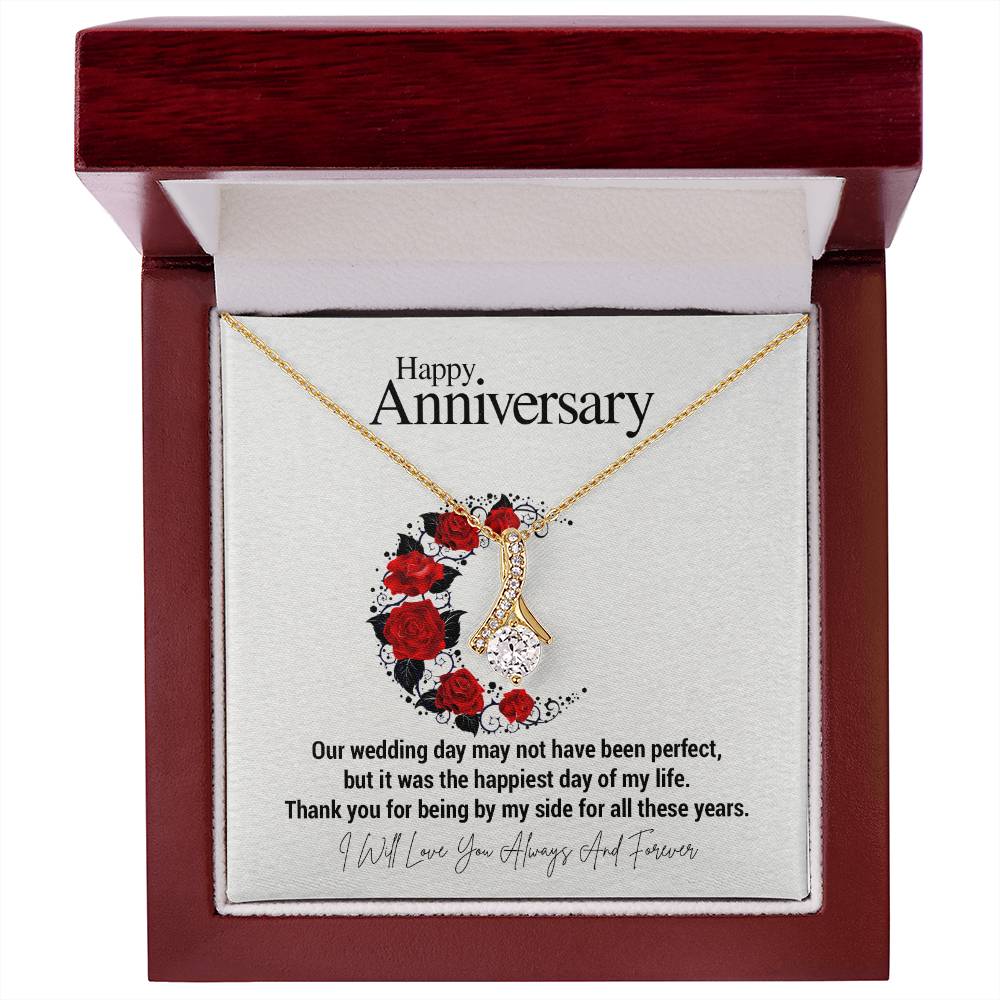Happy Anniversary...Our wedding day may not have been perfect, but it was the happiest day of my life. Thank you for being by my side for all these years. ShineOn Fulfillment