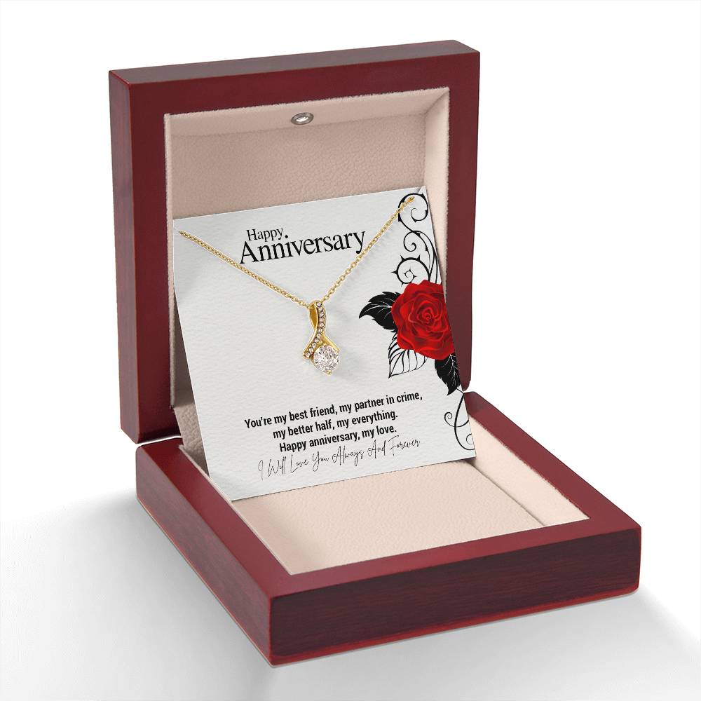 Happy Anniversary..You're my best friend, my partner in crime, my better half, my everything. Happy anniversary, my love. ShineOn Fulfillment
