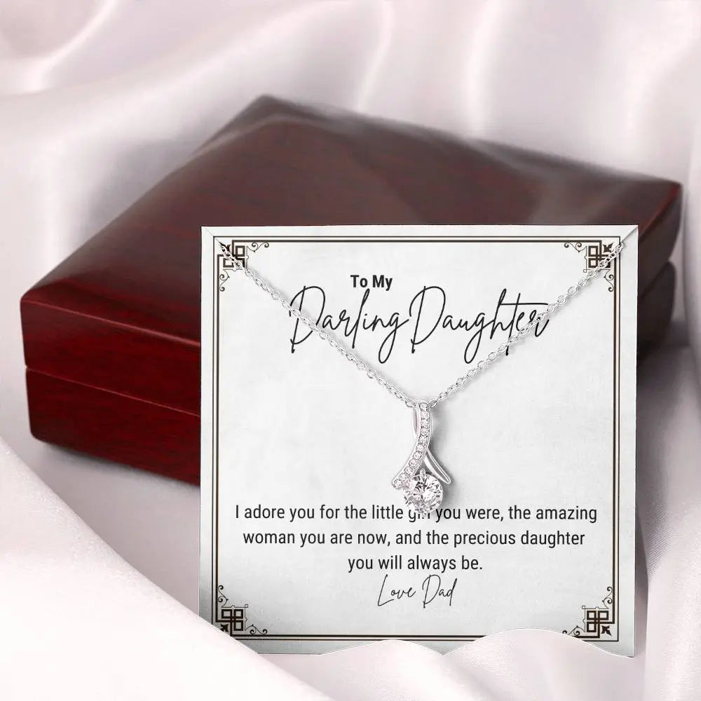 To My Darling Daughter... I adore you for the little girl you were, the amazing woman you are now, and the precious daughter you will always be. ShineOn Fulfillment