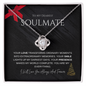 To My Dearest Soulmate...Your Love Transforms Ordinary Moments..