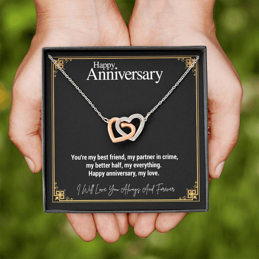 Happy Anniversary..You're my best friend, my partner in crime, my better half, my everything. Happy anniversary, my love. ShineOn Fulfillment