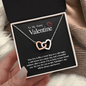 To My Funny Valentine...Your love is like a warm hug on a cold night, a soft breeze on a sunny day, and a beautiful rainbow after a storm. I'm so lucky to have found you. My love for you on this Valentine's day will be always and forever. ShineOn Fulfillment