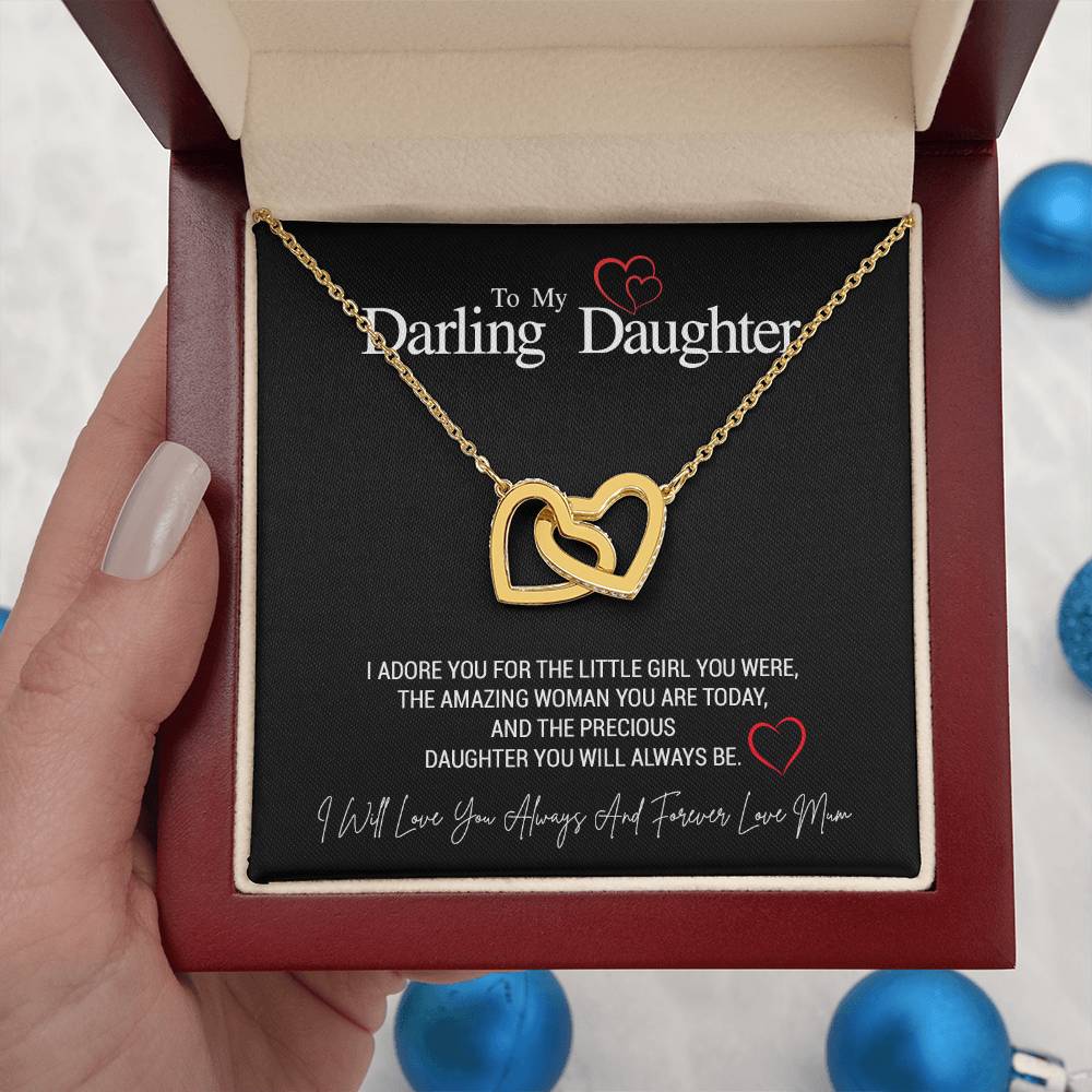 To My Darling Daughter...I ADORE YOU FOR THE LITTLE GIRL YOU WERE, THE AMAZING WOMAN YOU ARE TODAY, AND THE PRECIOUS DAUGHTER YOU WILL ALWAYS BE. ShineOn Fulfillment